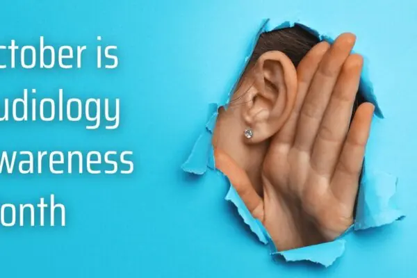 October is Audiology Awareness Month featured image